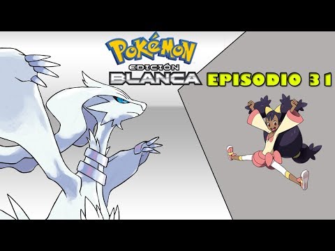 CIUDAD CAOLIN!! EP31 | POKEMON BLANCO | DUALLOCKE