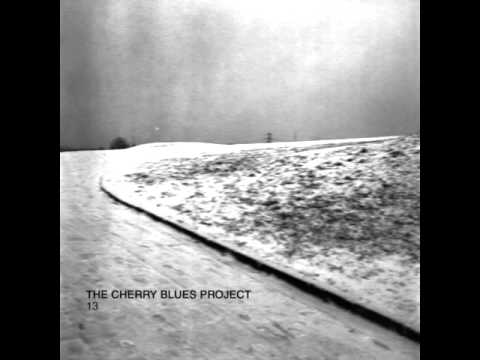 The Cherry Blues Project - 13 (full album 2014) / Dark ambient + Experimental