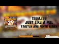 Clueless - Just Like a Pill (Timster and Ninth Remix Edit)