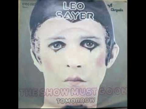Leo Sayer - The Show Must Go On