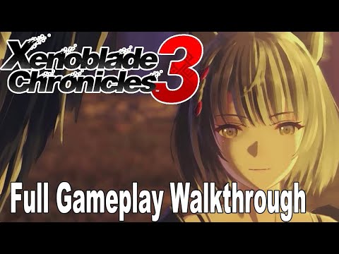 Xenoblade Chronicles 3 Full Gameplay Walkthrough [HD 1080P]