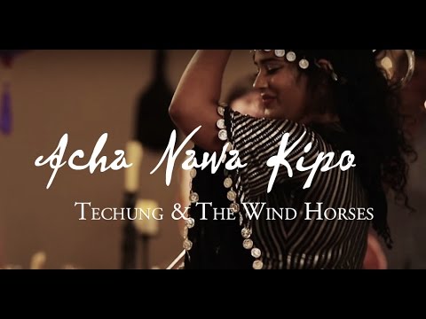 Techung and the Wind Horses - Acha Nawa Kipo