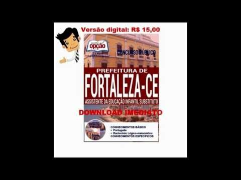 Apostila Concurso Fortaleza /CE 2016 - Assistente da Educação Infantil Substituto