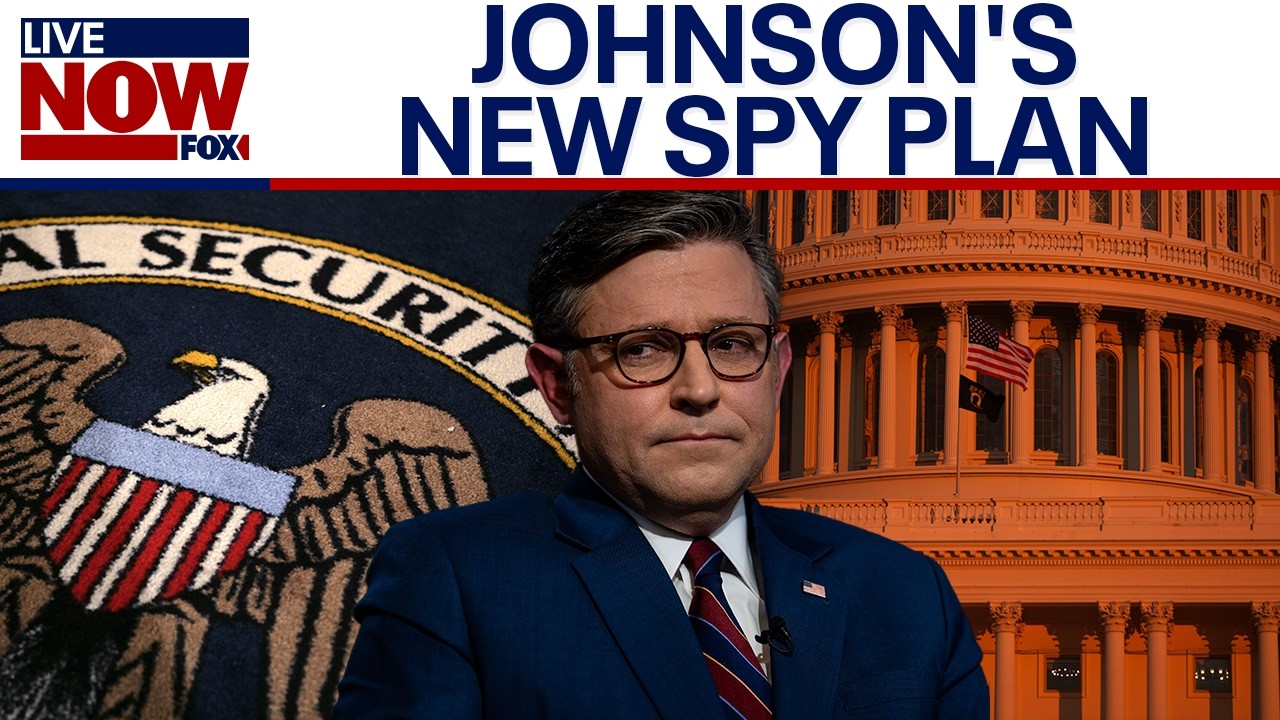 Speaker Johnson unveils new spy powers plan ahead of extension deadline