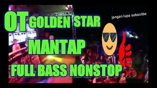 Download lagu OT GOLDEN STAR TERBARU  FULL BASS... Golden star mp3