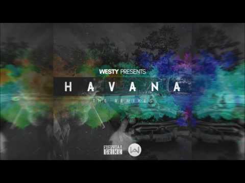 Westy - Havana (Audio Slugs Remix)