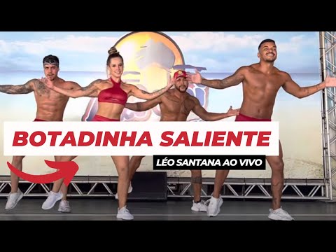 BOTADINHA SALIENTE - Léo Santana Ao Vivo / Cia de dança Axé Moi Coreografia Oficial Verão 2022