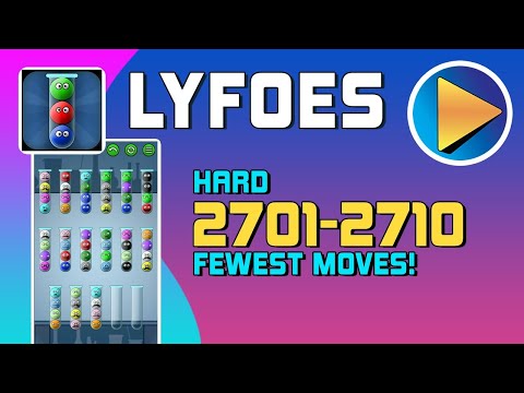 Lyfoes Hard Levels 2701 to 2710 Walkthrough [100% Perfect!]