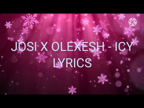 Josi ft. Olexesh - ICY Lyrics