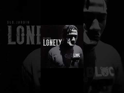 Glo.jardin - Lonely (Official Audio)