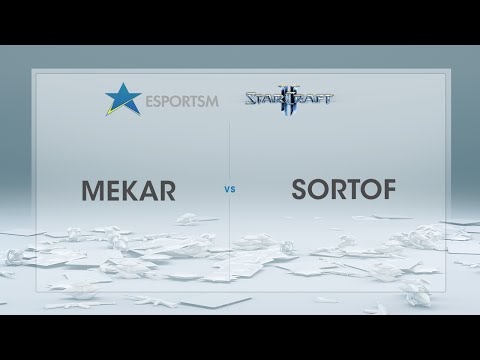 ESPORTSM 2016 - StarCraft II - Mekar vs SortOf - Deltävling 1