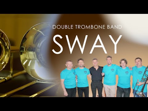 Sway - Double Trombone Band, Miskolc, Hungary