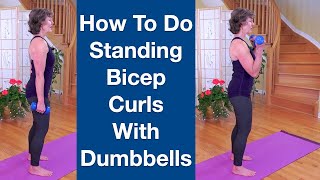 How to do Standing Bicep Curls with Dumbbells