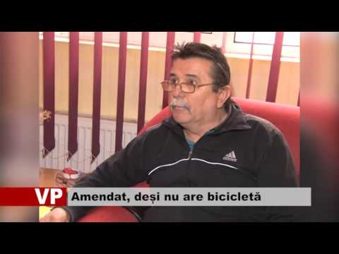Amendat, deși nu are bicicletă