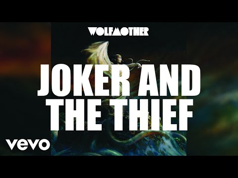 Wolfmother - Joker And The Thief on Spotify Charts