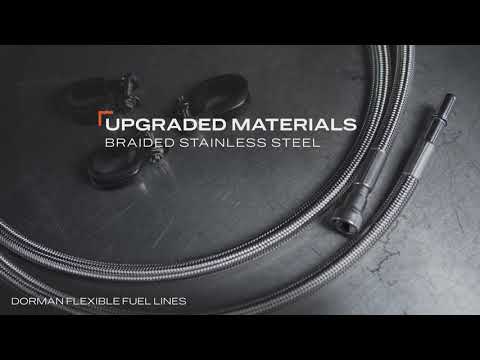 Save Time and Hassle with Dorman's OE FIX Flexible Steel Fuel Lines