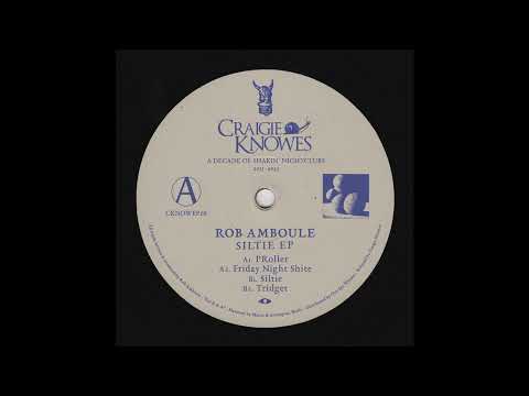Rob Amboule - PRoller [CKNOWEP68]