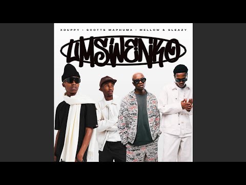 Xduppy, Scotts Maphuma, Mellow & Sleazy - Bamba (Why) (Official Audio)