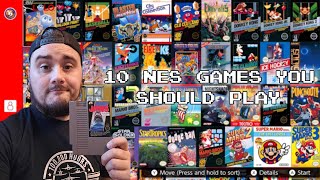 10 NES Games You Should Play!