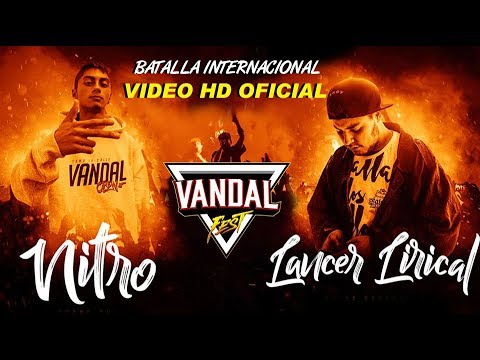 NITRO (Chile) vs LANCER LIRICAL (Venezuela) - BATALLÓN IMPERDIBLE  | VANDAL FEST