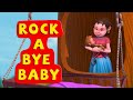 Rock A Bye Baby Nursery rhymes for Children