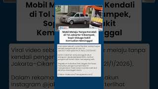 Mobil Melaju Tanpa Kendali di Tol Jakarta Cikampek KM 21, Berhenti seusai Tersangkut Traffic Cone
