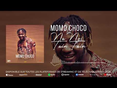 MOMO CHOCO - NA NGI TAIN TAIN (Audio)
