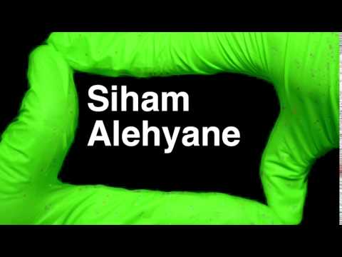 How to Pronounce Siham Alehyane