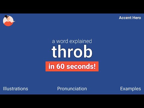 THROB - Meaning and Pronunciation