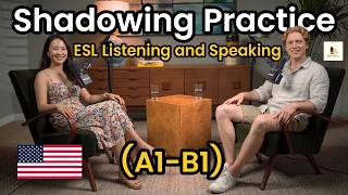 ESL Speaking Practice | How I Shadow English Every Day | A1-B1