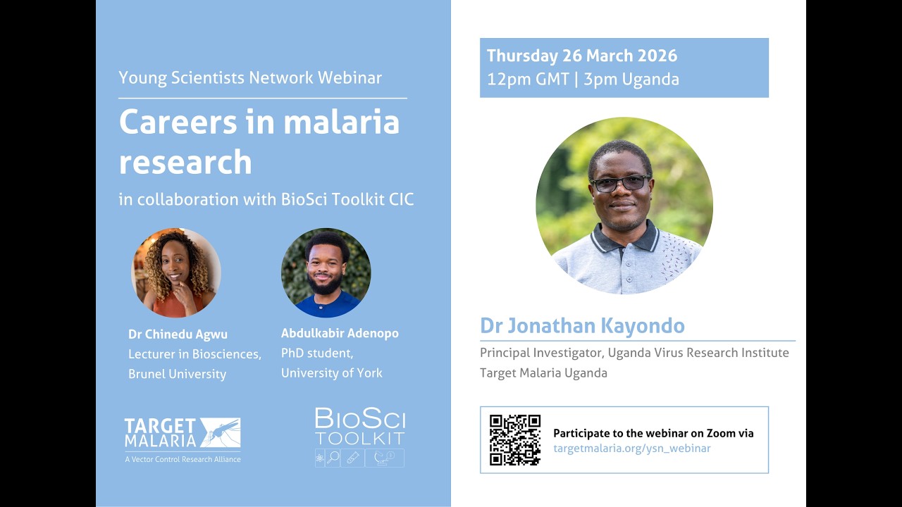 Careers in malaria research with Dr Jonathan Kayondo and BioSci Toolkit