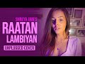 Raatan Lambiyan Cover | Shershaah | Shreya Jain |  Jubin Nautiyal @TuneLyrico