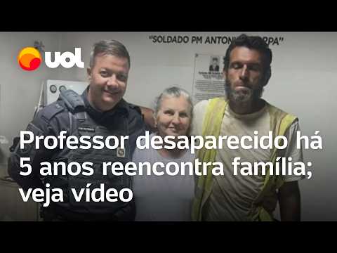 Professor universitário desaparecido há 5 anos é encontrado em SP; vídeo mostra o reencontro