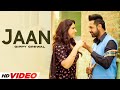 Jaan HD Video Gippy Grewal New Punjabi Songs 2024 Latest Punjabi Songs 2024