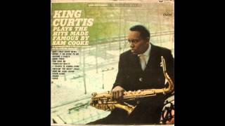 King Curtis - Twistin&#39; The Night Away