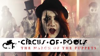 ►►Circus of Fools - The March of the Puppets - Official Music Video (7hard/7us)