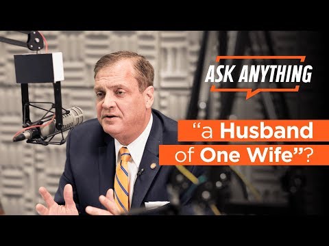 Addressing "a husband of one wife" for elders and deacons - Albert Mohler | Ask Anything Live