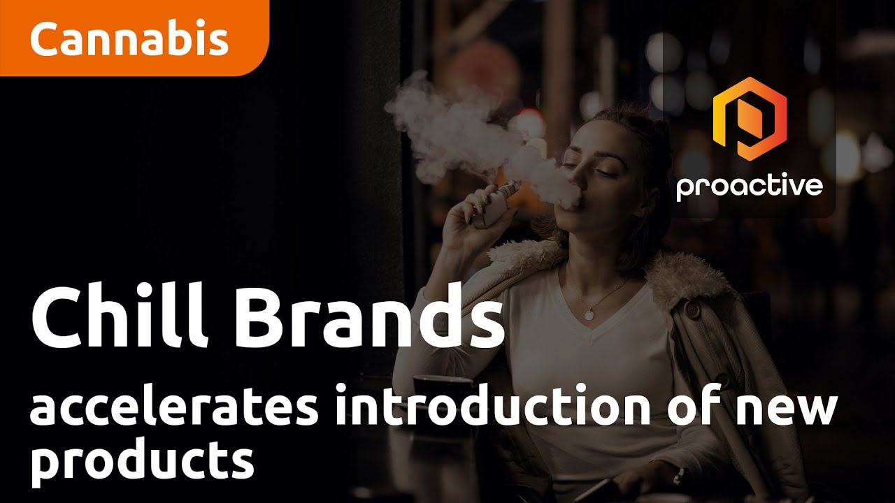Chill Brands accelerates introduction of new products after government targets disposable vapes