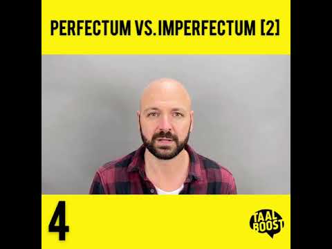 TaalVideo In 1 Minuut: Perfectum Vs. Imperfectum [Deel 2]