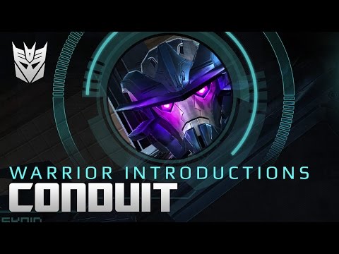 Warrior Introductions - Decepticon Conduit