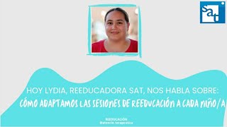 Cómo personalizamos las sesiones de reeducación en SAT Viladecans - Lydia de Juana Cabezudo