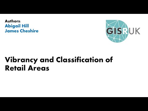 GISRUK 2021: Paper 62 - Vibrancy and Classification of Retail Areas