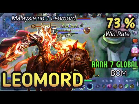 LEOMORD JUNGLER Current 73% Win Rate  ~ Top 7 Global by Bom - MALAYSIA NO.1 LEOMORD GamePlay