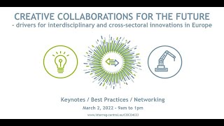 Creative Collaborations for the Future