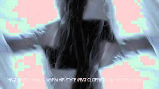 Heathered Pearls Warm Air State (Feat Outerbridge) Nev.Era Remix
