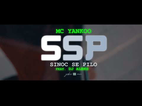 MC YANKOO - SINOC SE PILO (feat. DJ ALEKS)