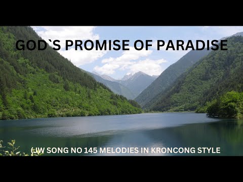 God`s Promise of Paradise, JW Song No. 145 in Keroncong Style
