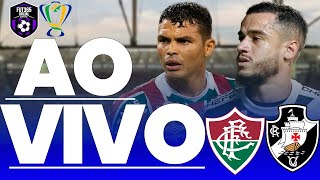 FLUMINENSE (3) 1 X 0 (4) VASCO - SEMIFINAL COPA DO BRASIL 2025 | NARRAÇÃO