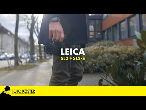 Leica SL2 + SL2s - So similar and yet so different