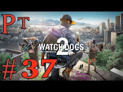 Watch Dogs 2 Let's Play Sub Español Pt 37